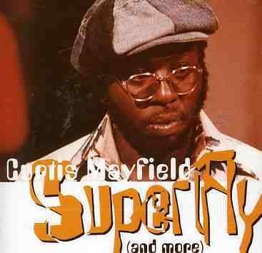 Cover for Curtis Mayfield · Superfly (And More) (CD) (2008)
