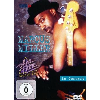 Cover for Marcus Miller · In Concert -ohne Filter (DVD) (2007)