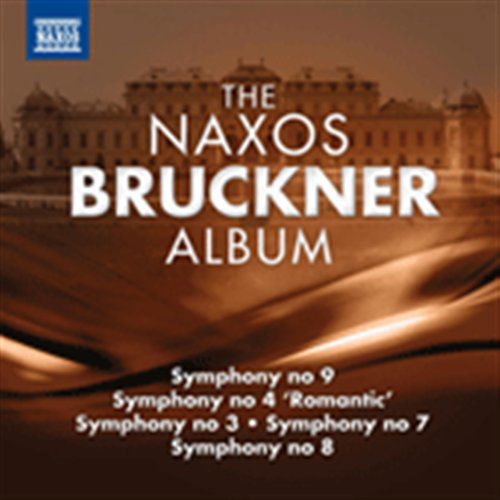 Naxos Bruckner Album - Sergi Berliner Philharmoniker - Muziek - NAXOS - 0747313811274 - 27 februari 2012