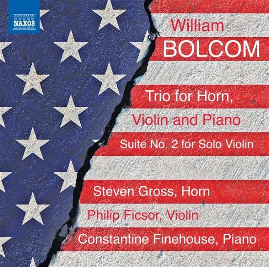 Cover for Gross / Ficsor / Finehouse · William Bolcom: Trio For Horn / Violin And Piano / Suite No. 2 For Solo Violin (CD) (2021)