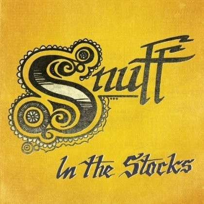 Cover for Snuff · In the Stocks (7&quot;) (2013)