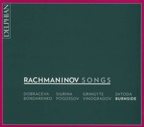 Cover for Rachmaninov / Dobraceva / Siurina · Songs (CD) (2014)