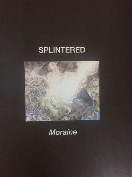 Cover for Splintered · Moraine (CD) [Remastered edition] (2017)