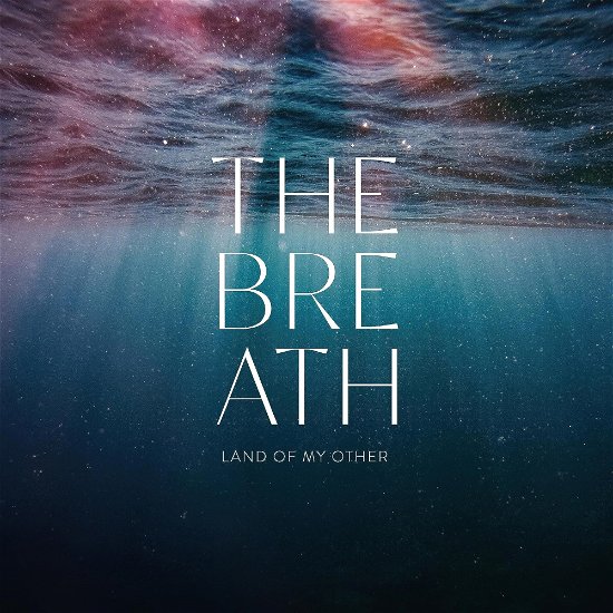 Cover for Breath · Land Of My Other (LP) (2023)