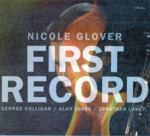 Cover for Nicole Glover · First Record (CD) (2015)