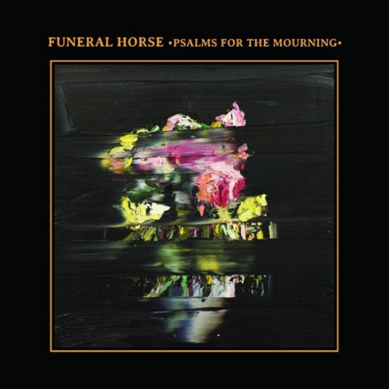 Cover for Funeral Horse · Psalms For The Mourning (LP) [Limited edition] (2018)