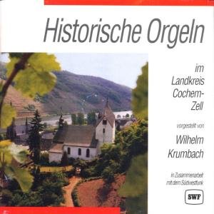 Cover for Wilhelm Krumbach · Historische Orgeln-cochem Zell (CD) (1993)