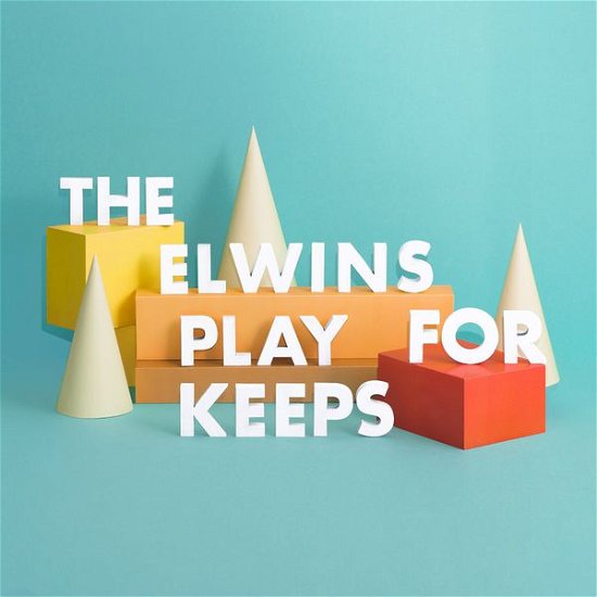 Cover for Elwins · Play for Keeps (CD) (2015)
