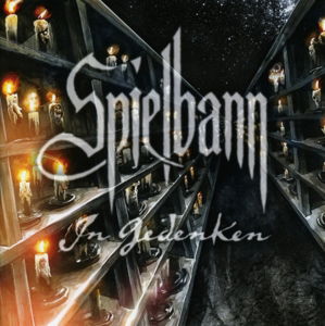 Cover for Spielbann · In Gedenken (CD) (2015)