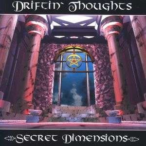 Cover for Driftin' Thoughts · Secret Dimensions (CD)
