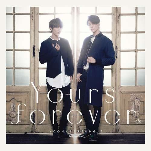 Cover for Yoonhak &amp; Sungje from Chos · Yours Forever (CD) [Japan Import edition] (2017)