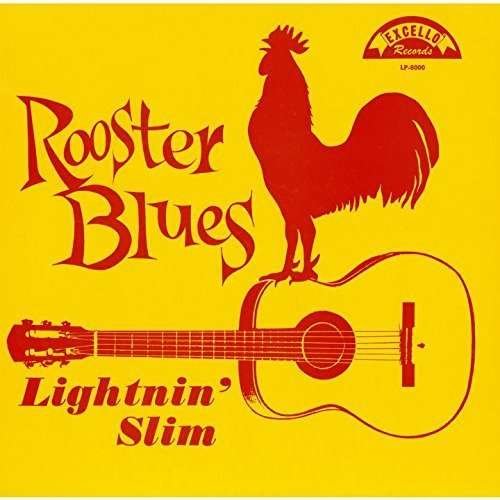 Cover for Lightnin Slim · Rooster Blues (CD) [Limited edition] (2015)