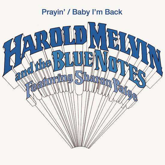 Harold  And The Blue Notes Ft. Sharon Paige Melvin · Prayin' / Baby I'm Back (LP) (2023)