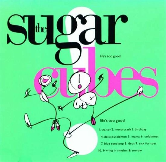 Cover for The Sugarcubes · Life's too good (LP) [Limited edition] (2015)