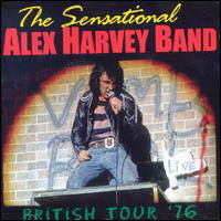 British Tour 76 - Alex Harvey Band - Musiikki - MAJORLEAGUE - 5030820036274 - maanantai 13. syyskuuta 2004