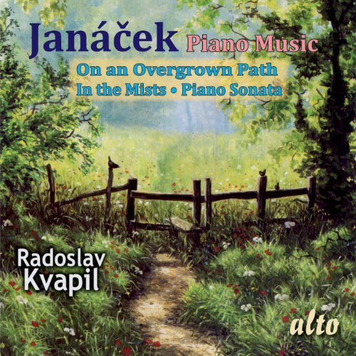 Janacek Piano Favourites Overgrown Path - Radoslav Kvapil - Musiikki - ALTO MUSIC - 5055354411274 - maanantai 12. syyskuuta 2011