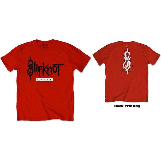 Slipknot Unisex T-Shirt: WANYK (Back Print) - Slipknot - Fanituote -  - 5056368619274 - 