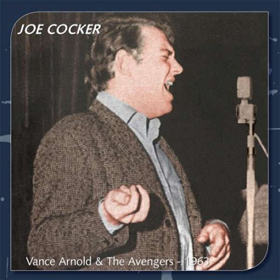 Cover for Joe Cocker · Vance Arnold And The Avengers 1963 (CD) (2016)