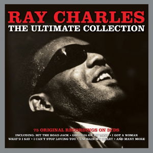 The Ultimate Collection - Ray Charles - Musiikki - NOT NOW MUSIC - 5060342021274 - maanantai 7. lokakuuta 2013