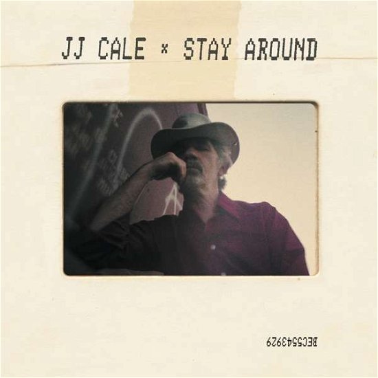 Cover for J.J. Cale · Stay Around (CD) (2019)