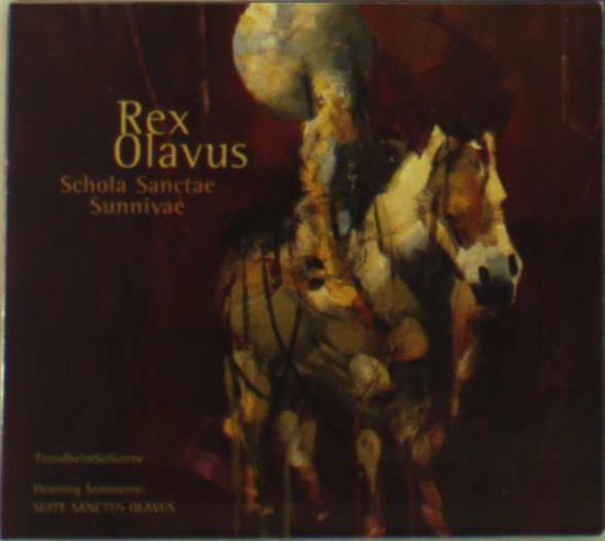 Cover for Schola Sanctae Sunnivae · Rex Olavus (CD) (2000)