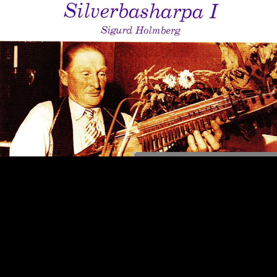 Cover for Holmberg Sigurd · Silverharpa 1 (CD) (2000)