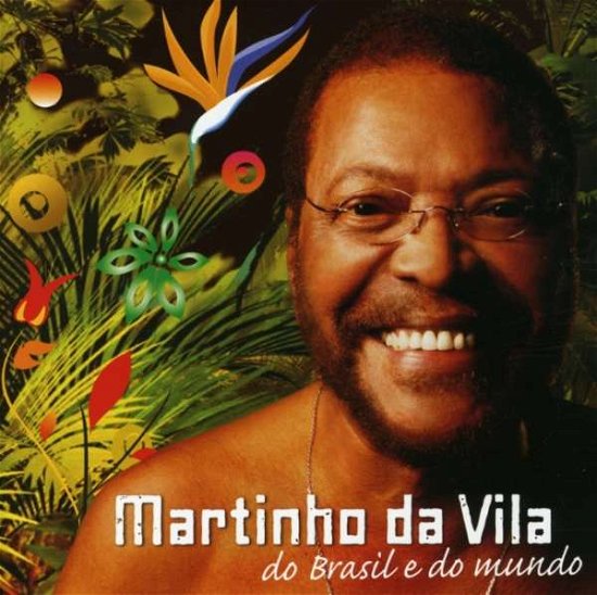 Cover for Martinho Da Vila · Do Brasil E Do Mundo (CD) (2008)