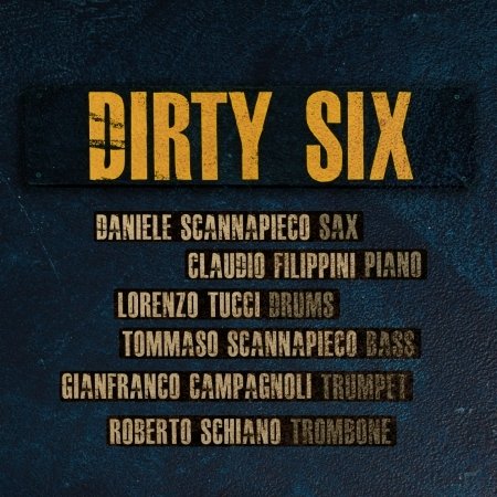 Cover for Dirty Six (CD) (2019)