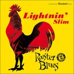 Cover for Lightnin' Slim · Rooster Blues (LP) (2024)