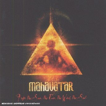 Cover for Mahavatar · From The Sun, The Wind, (CD) (2017)