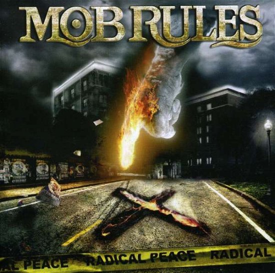 Cover for Mob Rules · Radical Peace (CD) (2013)