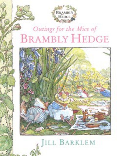 Cover for Jill Barklem · Outings for the Mice of Brambly Hedge (Gebundenes Buch) (1999)