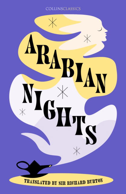 Cover for Sir Richard Burton · Arabian Nights - Collins Classics (Paperback Book) (2022)