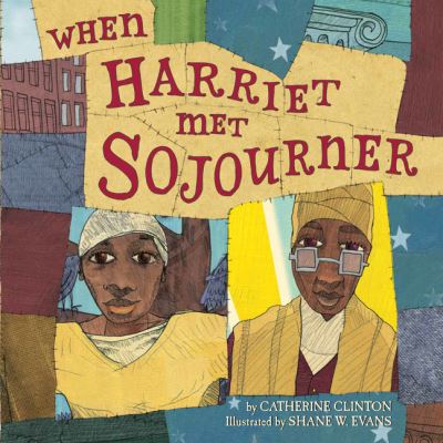 Cover for Catherine Clinton · When Harriet Met Sojourner (Pocketbok) (2021)