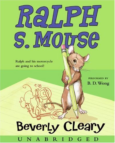 Cover for Beverly Cleary · Ralph S. Mouse CD (Audiobook (CD)) [Unabridged edition] (2007)