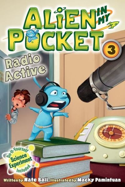 Nate Ball · Radio Active - Alien in My Pocket (Pocketbok) (2014)