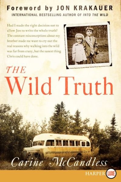 Cover for Carine Mccandless · The Wild Truth LP (Paperback Book) [Lrg edition] (2014)