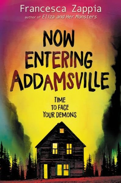 Now Entering Addamsville - Francesca Zappia - Bücher -  - 9780062935274 - 1. Oktober 2019