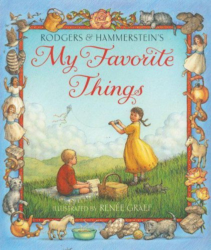 My Favorite Things - Richard Rodgers - Books - HarperCollins - 9780064436274 - April 12, 2005