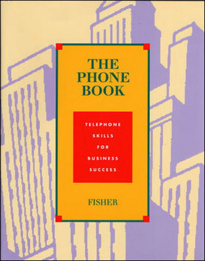 Cover for Fisher · The Phone Book:Telephone Skills For Business (Paperback Book) (1995)