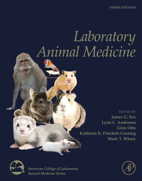 Cover for Lynn Anderson · Laboratory Animal Medicine - American College of Laboratory Animal Medicine (Hardcover Book) (2015)