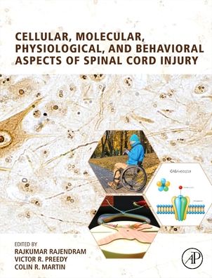 Cover for Rajkumar Rajendram · Cellular, Molecular, Physiological, and Behavioral Aspects of Spinal Cord Injury (Hardcover Book) (2022)