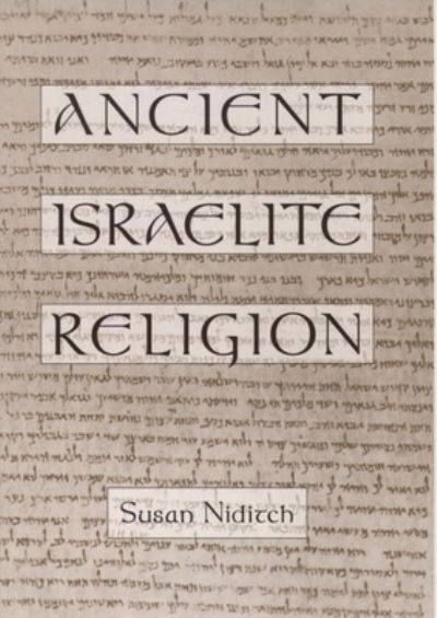 Cover for Susan Niditch · Ancient Israelite religion (N/A) (1997)