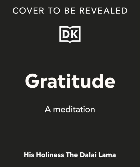 Cover for His Holiness The Dalai Lama · Gratitude (Board book) (2025)