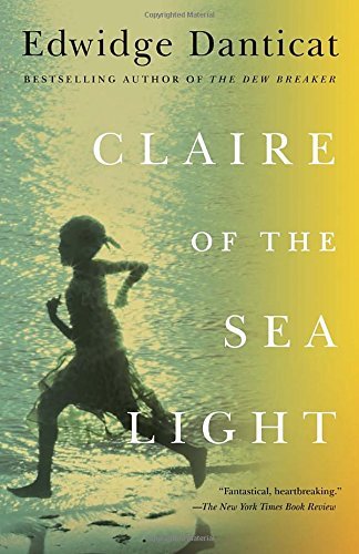 Cover for Edwidge Danticat · Claire of the Sea Light (Vintage Contemporaries) (Paperback Bog) [Reprint edition] (2014)