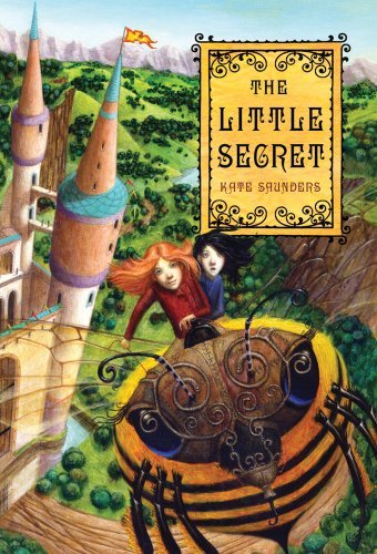 Cover for Kate Saunders · The Little Secret (Paperback Book) [Reprint edition] (2012)