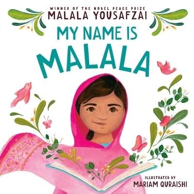 Cover for Malala Yousafzai · My Name Is Malala (Kartonbuch) (2022)