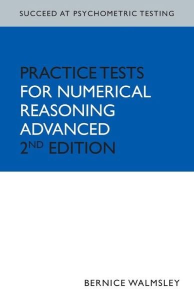 Cover for Bernice Walmsley · Succeed at Psychometric Testing: Practice Tests for Numerical Reasoning (Paperback Bog) (2008)