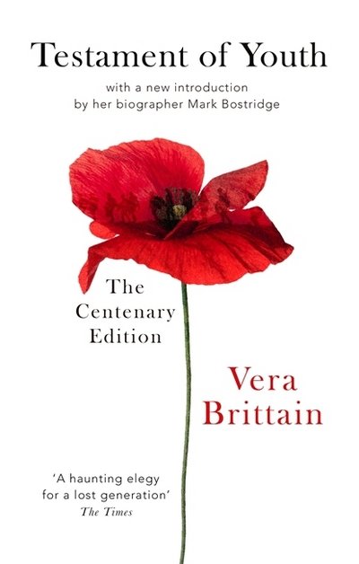 Cover for Vera Brittain · Testament Of Youth: An Autobiographical Study of the Years 1900-1925 - Virago classic non-fiction (Paperback Book) (2018)