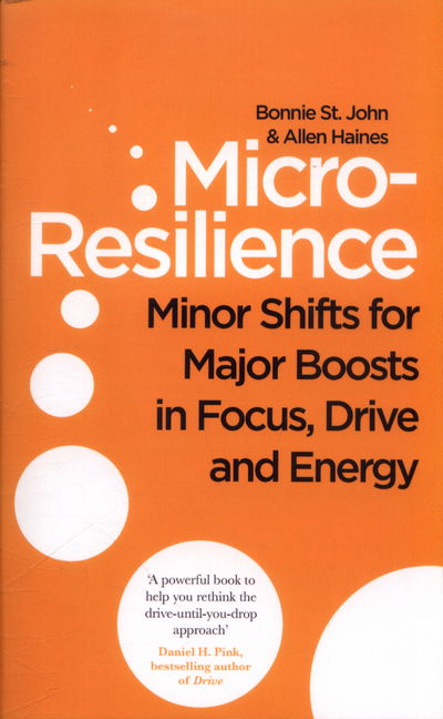 Cover for Bonnie St. John · Micro-Resilience: Minor Shifts for Major Boosts in Focus, Drive and Energy (Taschenbuch) (2017)